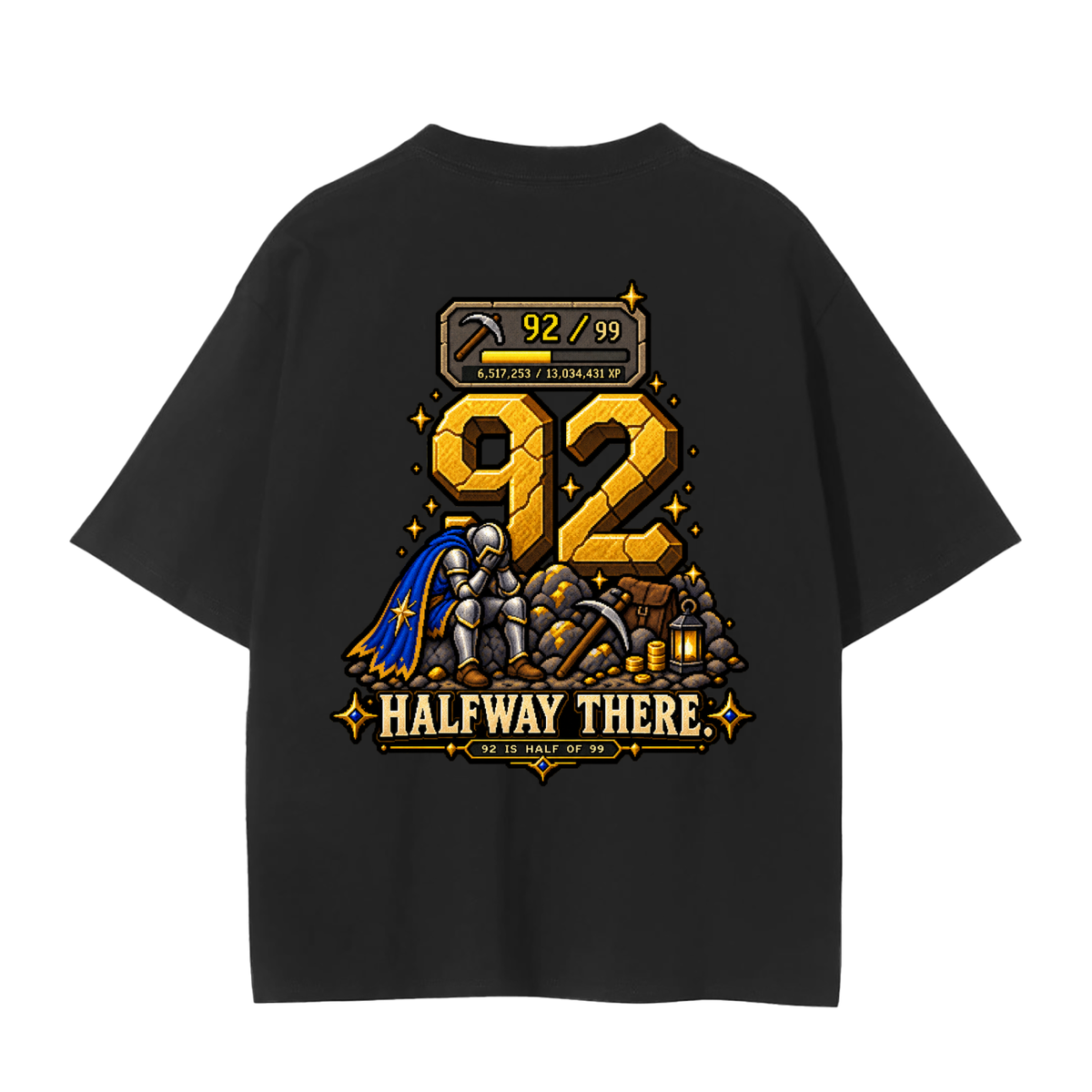 92 is half of 99 - Core RuneScape Shirt
